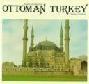  Ottoman Turkey