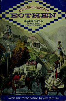 Eothen, or, Traces of travel brought home from the East