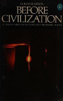  Before civilization : the radiocarbon revolution and prehistoric Europe