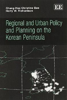 Regional and urban policy and planning on the Korean peninsula