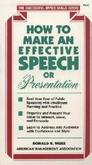  How to make an effective speech or presentation