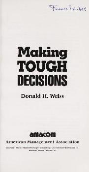  Making tough decisions