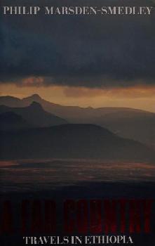  A far country : travels in Ethiopia