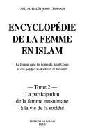 Encyclopédie de la femme en Islam : la femme dans les textes du Saint Coran et des Ṣaḥīḥ dʼal-Boukhārī et Mouslim
