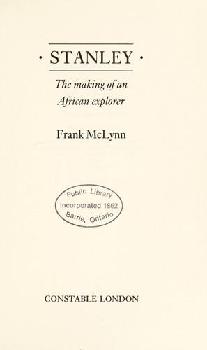  Stanley, the making of an African explorer