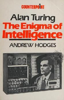  Alan Turing : the enigma of intelligence