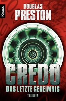 Credo : das letzte Geheimnis : Thriller