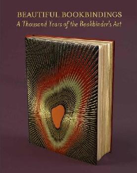  Beautiful bookbindings : a thousand years of the bookbinder's art