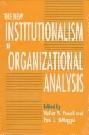  The New institutionalism in organizational analysis