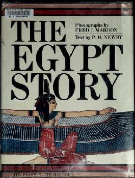  The Egypt story : its art, its monuments, its people, its history