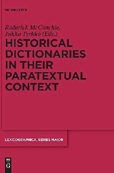  Historical dictionaries in their paratextual context