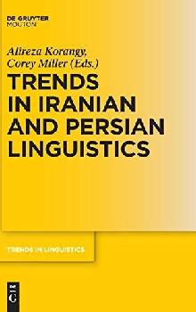  Trends in Iranian and Persian linguistics