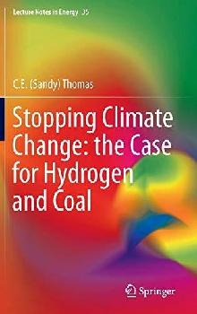 Stopping climate change : the case for hydrogen and coal