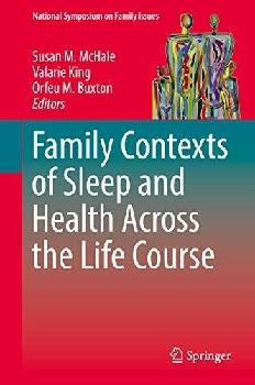  Family contexts of sleep and health across the life course
