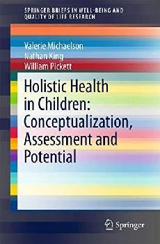  Holistic health in children : conceptualization, assessment and potential