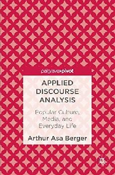  Applied discourse analysis : popular culture, media, and everyday life