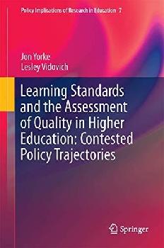  Learning standards and the assessment of quality in higher education : contested policy trajectories