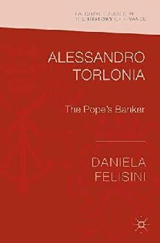  Alessandro Torlonia : the Pope's banker
