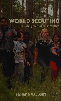  World scouting : educating for global citizenship