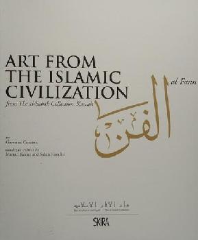  Art from the Islamic civilization from the al-Sabah collection, Kuwait : al-Fann الفن