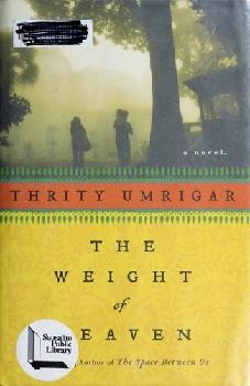  The weight of heaven : a novel