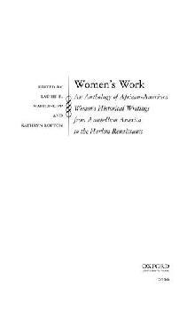  Women's work : an anthology of African-American women's historical writings from antebellum America to the Harlem Renaissance