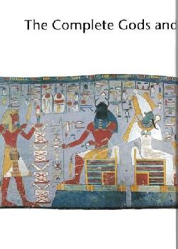  The complete gods and goddesses of ancient Egypt