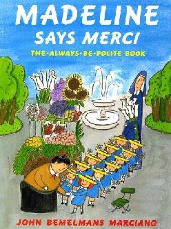  Madeline says merci : the-always-be-polite book