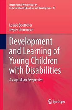  Development and learning of young children with disabilities : a Vygotskian perspective