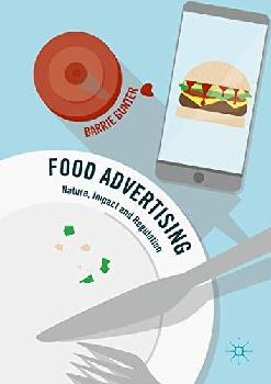 Food advertising : nature, impact and regulation