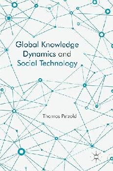  Global knowledge dynamics and social technology