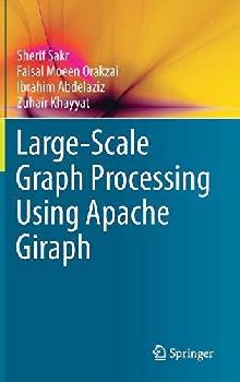  Large-scale graph processing using Apache Giraph