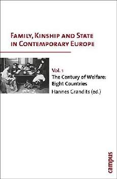  Family, kinship and state in contemporary Europe / Hannes Grandits (ed.) ; overall editor, Patrick Heady