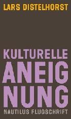  Kulturelle Aneignung