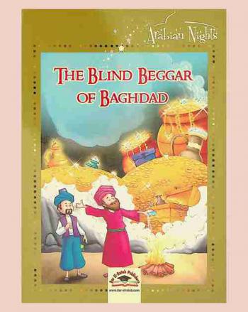 The blind beggar of Baghdad