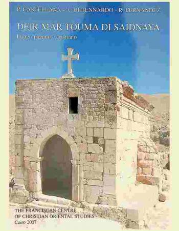  Deir Mar Touma di Saidnaya : luogo pagano e cristiano
