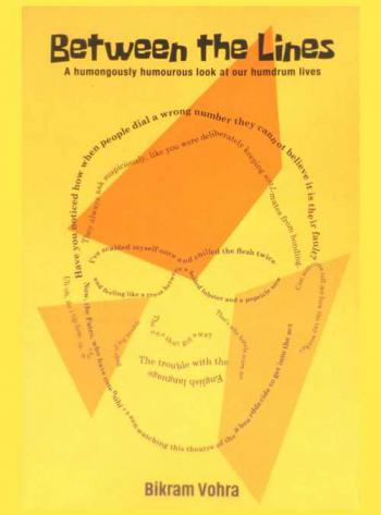  Between the lines a humongously humourous look at our humdrum lives