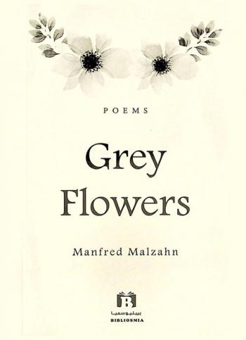  Grey flowers : poems