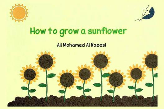 How to grow a sunflower