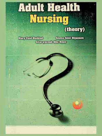  Adult health : nursing theory