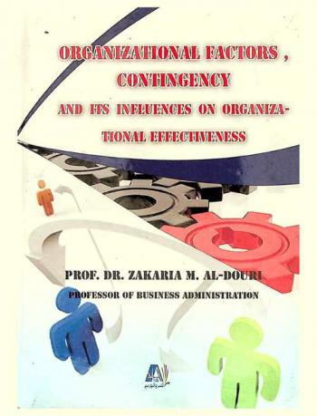  Organizational factors, contingency and its influences on organizational effectiveness