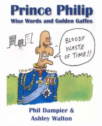  Prince Philip : wise words and golden gaffes