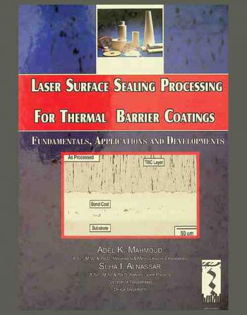  Laser surface sealing processing of thermal barrier coatings : Fundamentals, applications and developments