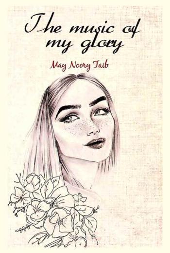  The Music of my Glory