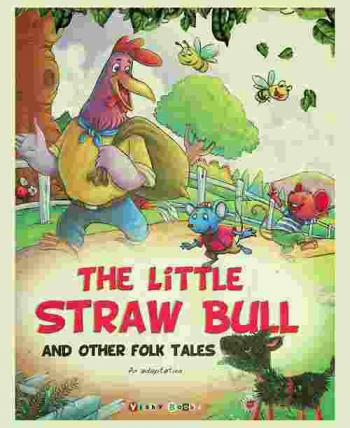  The little straw bull and other folk tales : an adaptation