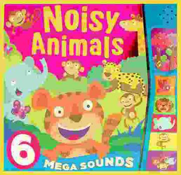 Noisy animals