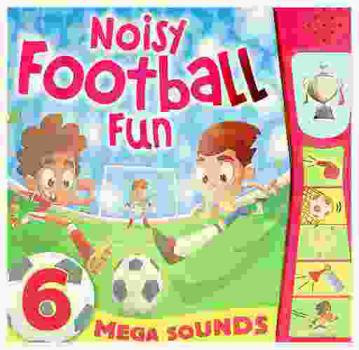 Noisy football fun