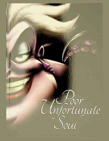  Poor unfortunate soul : a tale of the sea witch