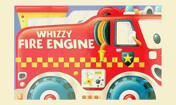  Whizzy fire engine