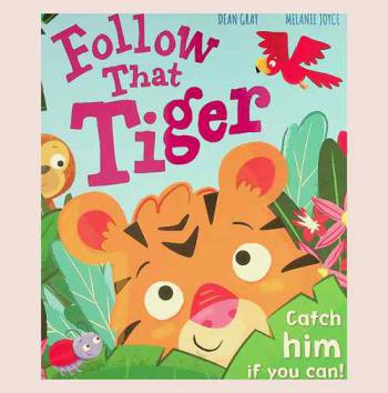  Follow that tiger